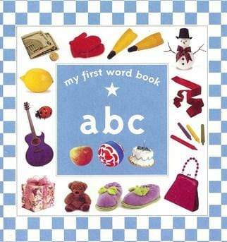 My First Word Book: ABC
