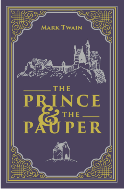 Marissa's Books & Gifts, LLC 9781774021781 The Prince and the Pauper (Paper Mill Classics)