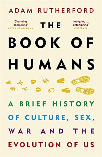 Marissa's Books & Gifts, LLC 9781780229089 The Book of Humans: A Brief History of Culture, Sex, War and the Evolution of Us