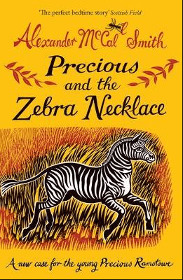 Marissa's Books & Gifts, LLC 9781780273624 Precious and the Zebra Necklace : A New Case for Precious Ramotswe