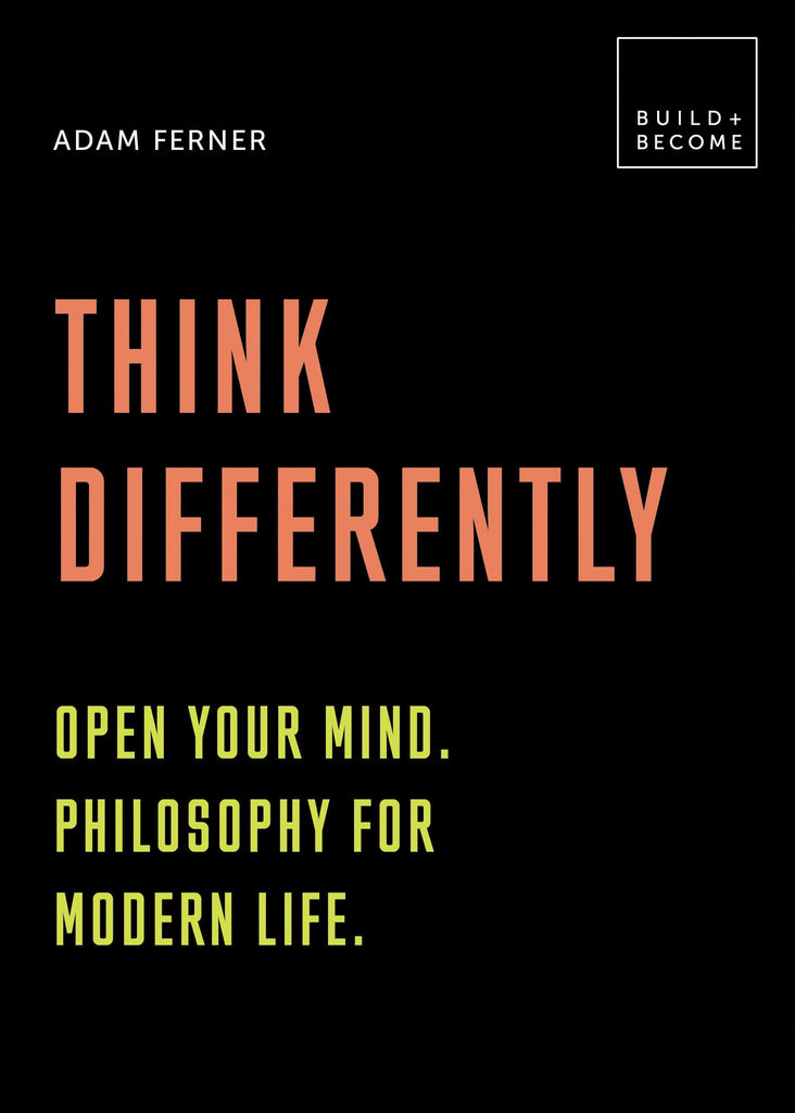 Marissa's Books & Gifts, LLC 9781781317174 Think Differently: Open Your Mind. Philosophy for Modern Life: 20 Thought-Provoking Lessons