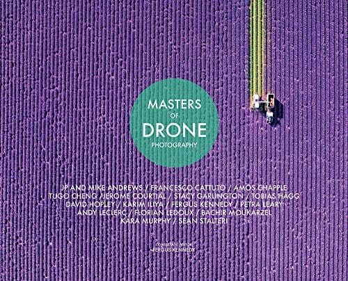 Marissa's Books & Gifts, LLC 9781781453315 Masters of Drone Photography