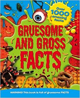 Marissa's Books & Gifts, LLC 9781781975923 Gruesome and Gross Facts