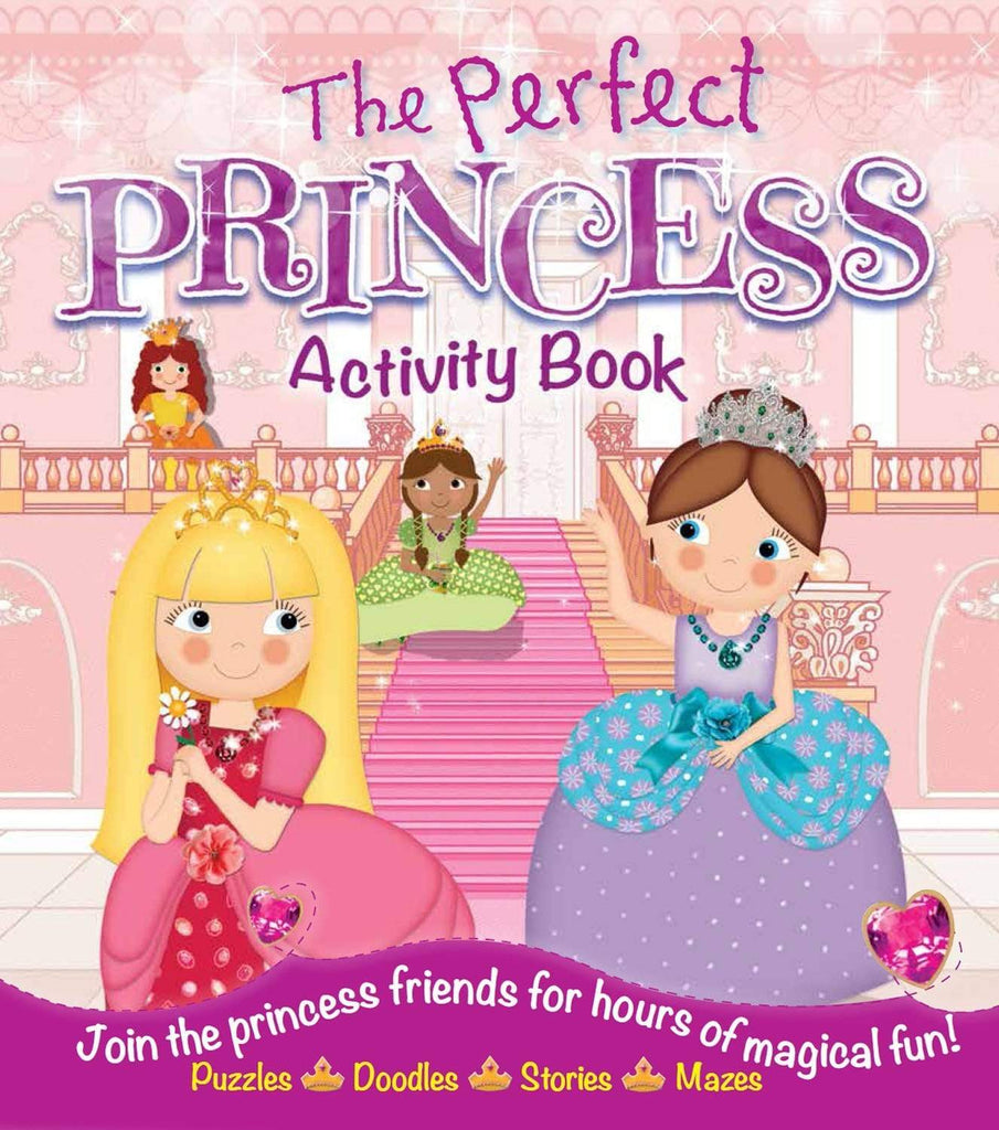 Marissa's Books & Gifts, LLC 9781782125983 The Perfect Princess Activity Book