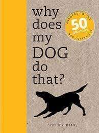 Marissa's Books & Gifts, LLC 9781782401292 Why Does My Dog Do That?
