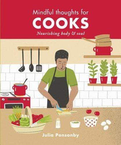 Marissa's Books & Gifts, LLC 9781782406235 Mindful Thoughts for Cooks: Nourishing body & soul