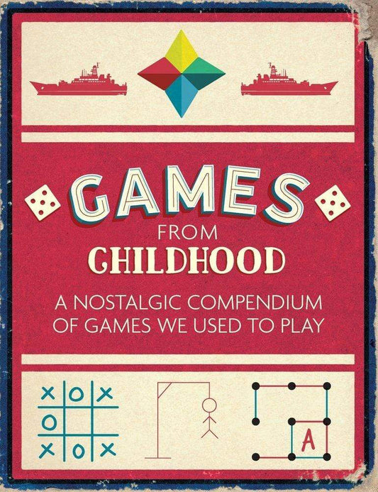 Marissa's Books & Gifts, LLC 9781782437215 Games from Childhood: A Nostalgic Compendium of Games We Used to Play