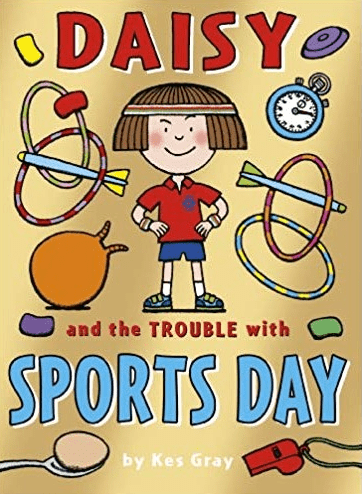 Marissa's Books & Gifts, LLC 9781782959533 Daisy and the Trouble with Sports Day