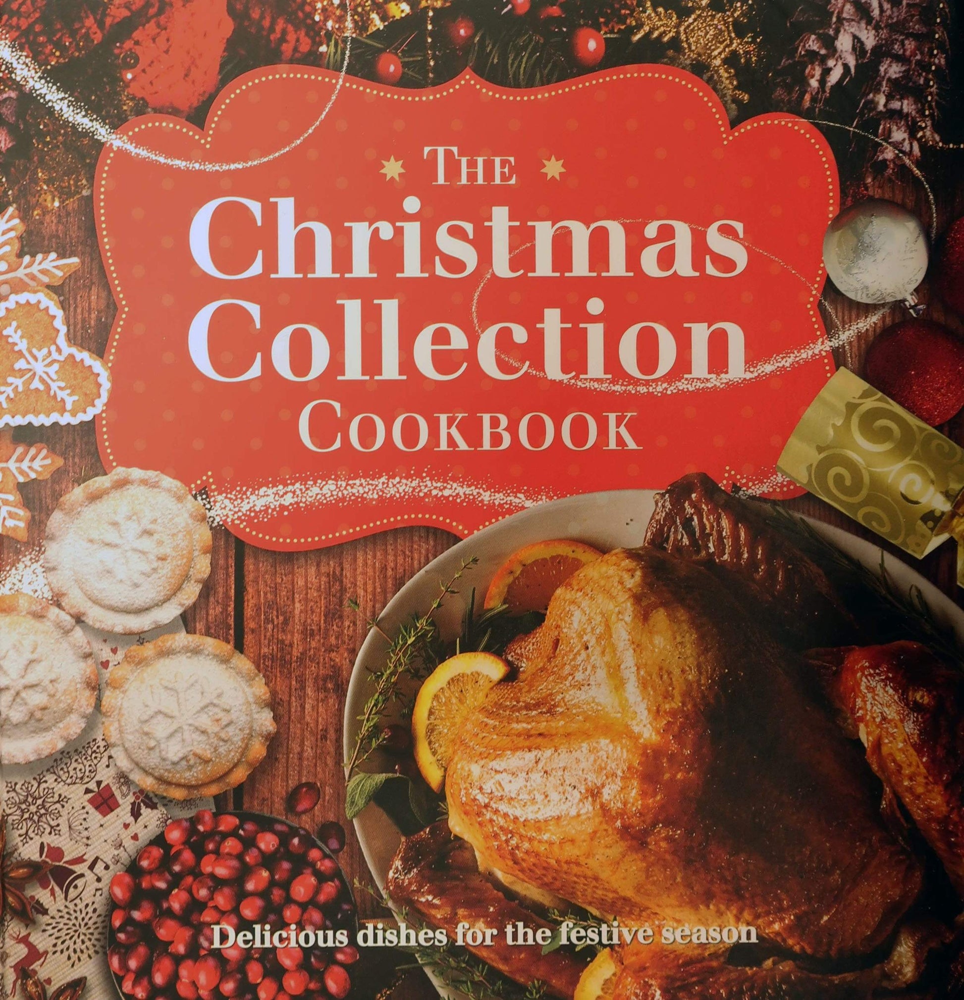 Marissa's Books & Gifts, LLC 9781784407476 The Christmas Collection Cookbook