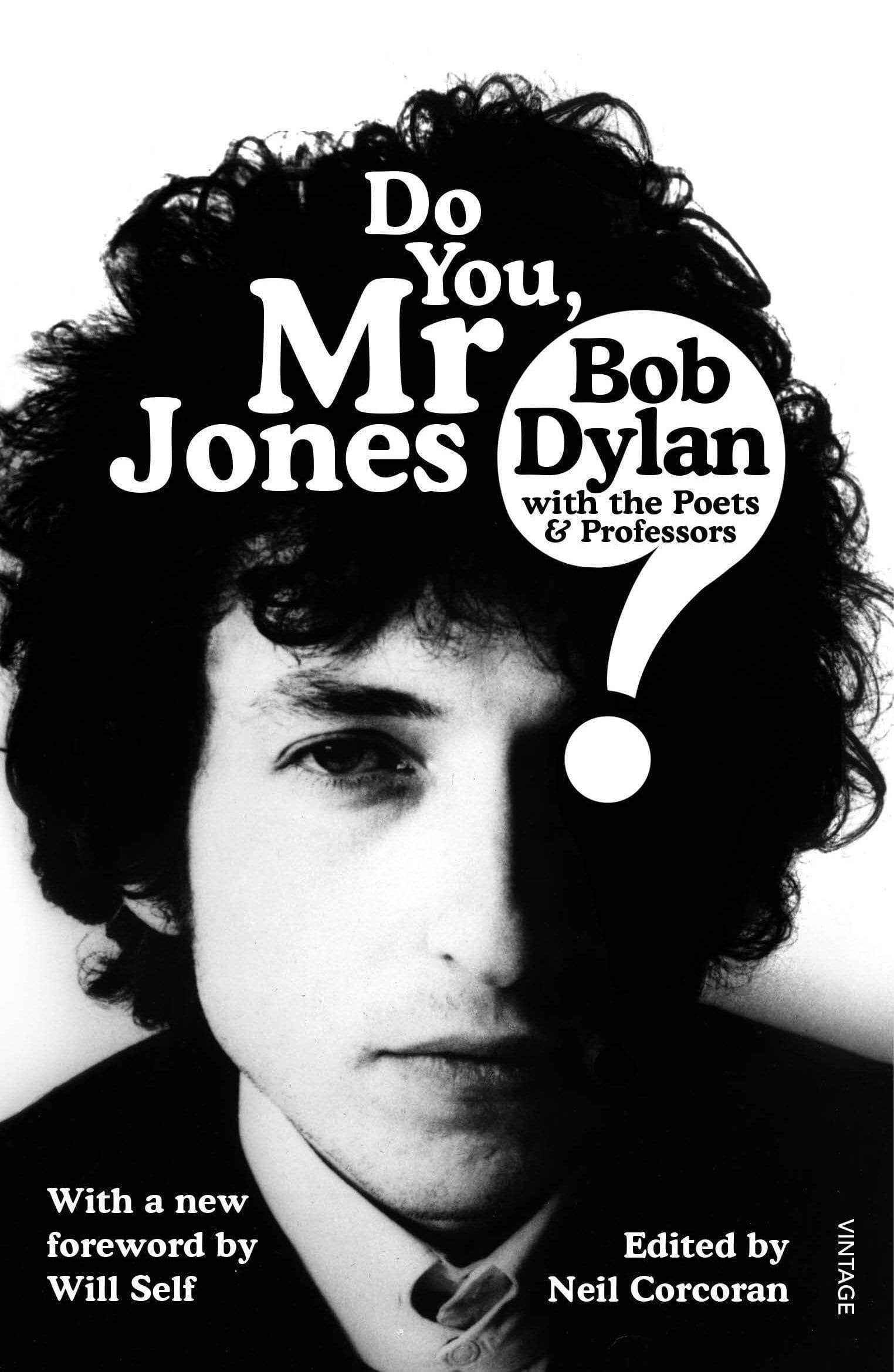 Marissa's Books & Gifts, LLC 9781784706807 Do You Mr Jones?: Bob Dylan with the Poets & Professors