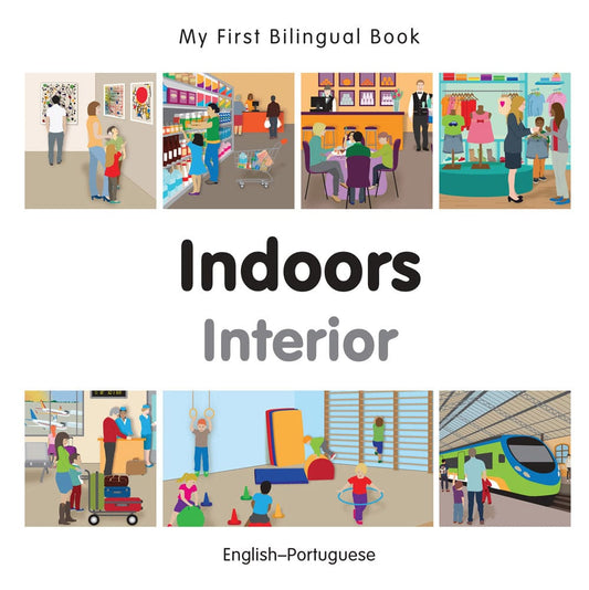 Marissa's Books & Gifts, LLC 9781785080111 My First Bilingual Book: Indoors (English–Portuguese)