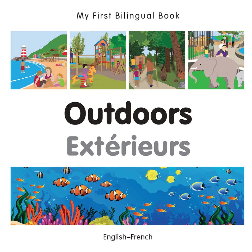 Marissa's Books & Gifts, LLC 9781785080227 My First Bilingual Book: Outdoors (English–French)