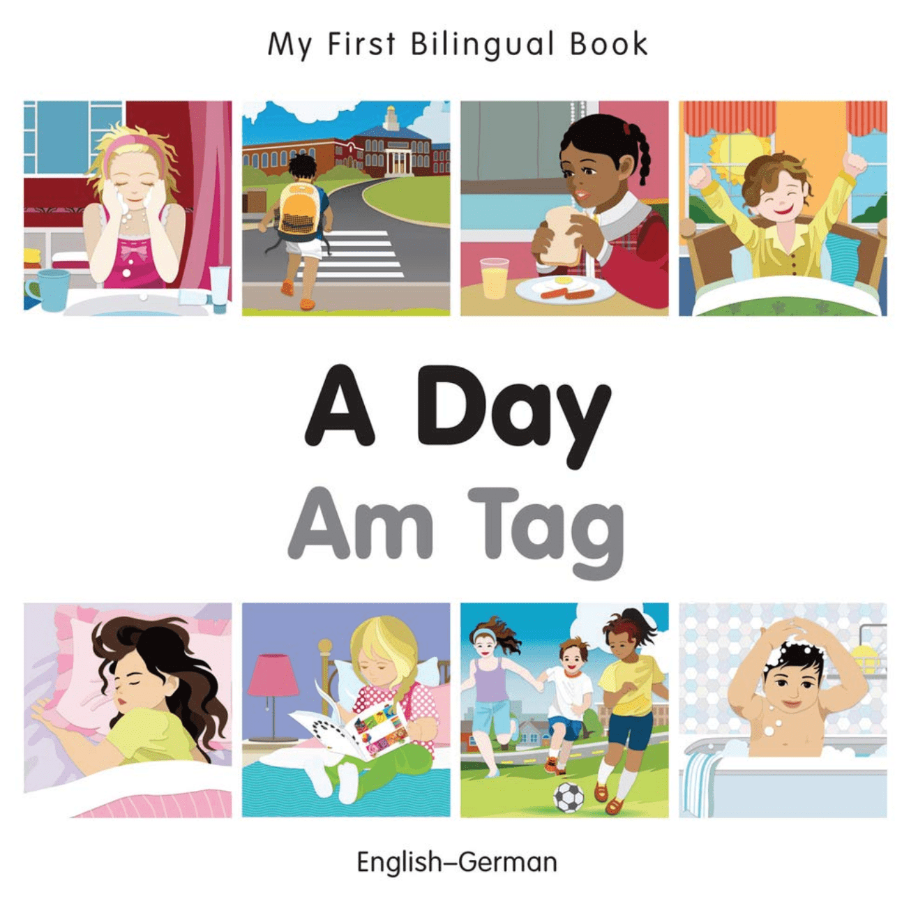 Marissa's Books & Gifts, LLC 9781785080401 My First Bilingual Book: A Day (English–German)