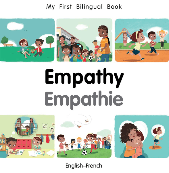 Marissa's Books & Gifts, LLC 9781785088438 My First Bilingual Book: Empathy (English–French)