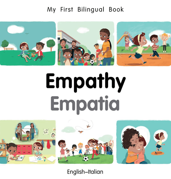 Marissa's Books & Gifts, LLC 9781785088452 My First Bilingual Book: Empathy (English–Italian)