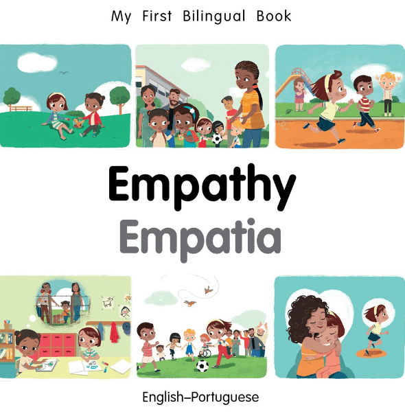 Marissa's Books & Gifts, LLC 9781785088490 My First Bilingual Book: Empathy (English–Portuguese)