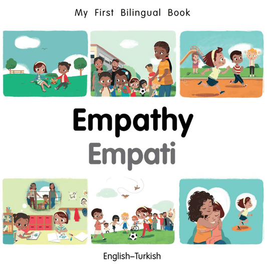 Marissa's Books & Gifts, LLC 9781785088537 My First Bilingual Book: Empathy (English–Turkish)