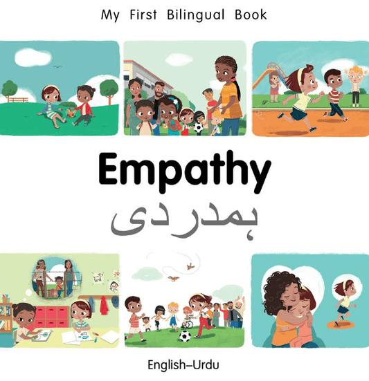 Marissa's Books & Gifts, LLC 9781785088544 My First Bilingual Book: Empathy (English–Urdu)