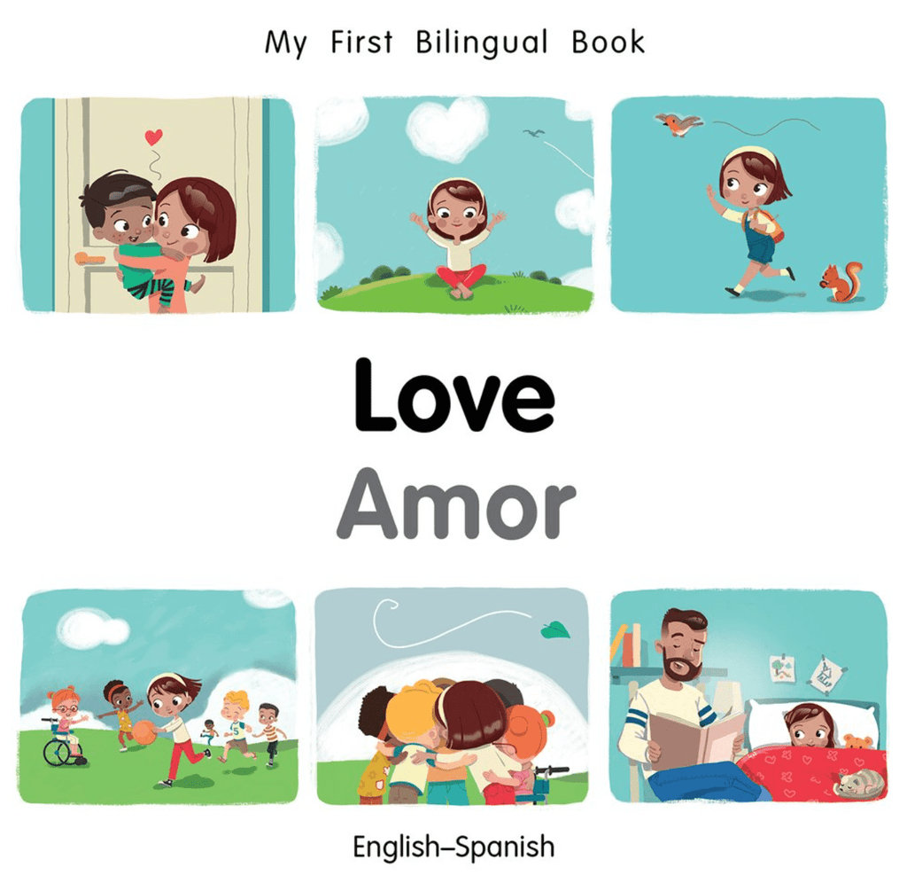 Marissa's Books & Gifts, LLC 9781785089046 My First Bilingual Book: Love (English–Spanish)