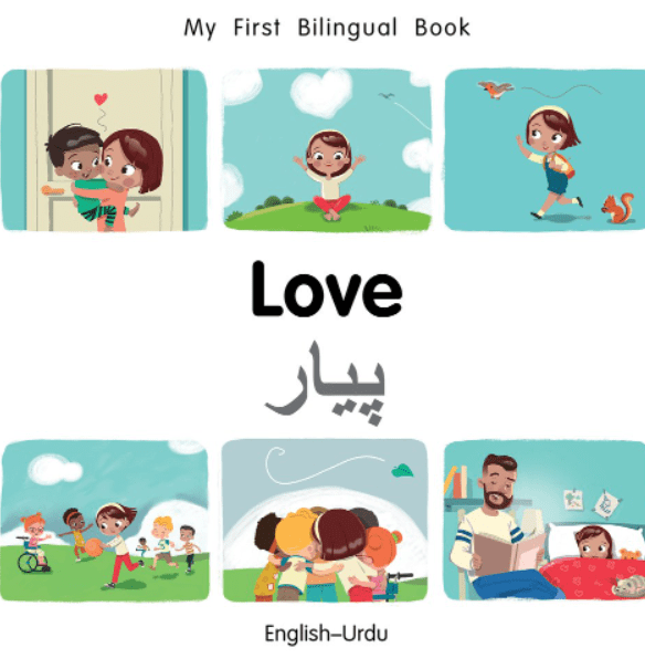 Marissa's Books & Gifts, LLC 9781785089060 My First Bilingual Book:Love (English–Urdu)