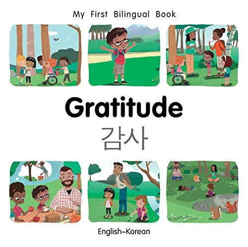 Marissa's Books & Gifts, LLC 9781785089749 My First Bilingual Book: Gratitude (English–Korean)