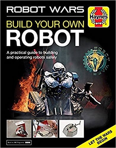 Marissa's Books & Gifts, LLC 9781785211867 Robot Wars: Build your own Robot Manual (Haynes Manuals)