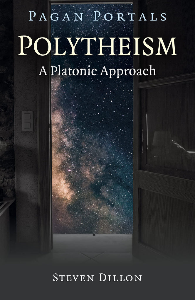 Marissa's Books & Gifts, LLC 9781785359798 Pagan Portals- Polytheism: A Platonic Approach