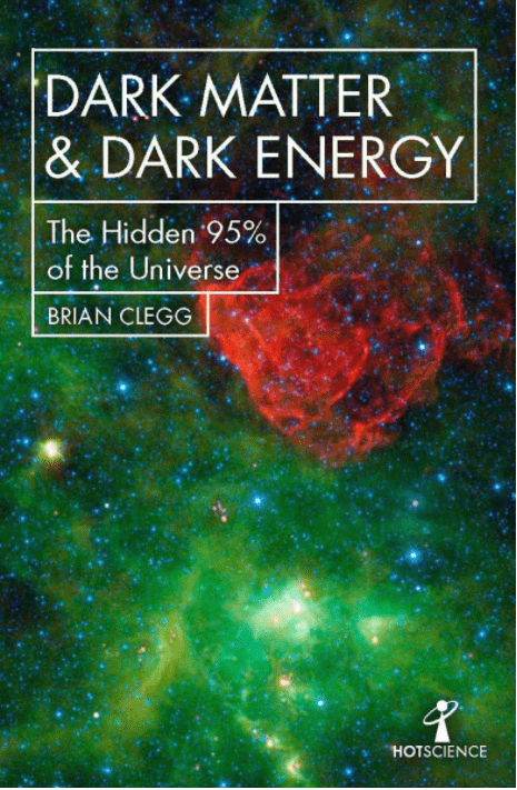 Marissa's Books & Gifts, LLC 9781785785504 Dark Matter and Dark Energy: The Hidden 95% of the Universe