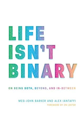 Marissa's Books & Gifts, LLC 9781785924798 Life Isn't Binary