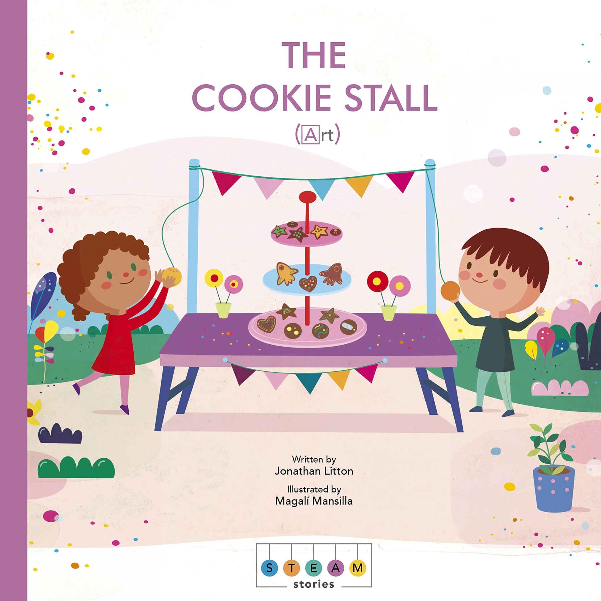 Marissa's Books & Gifts, LLC 9781786032836 STEAM Stories: The Cookie Stall (Art)