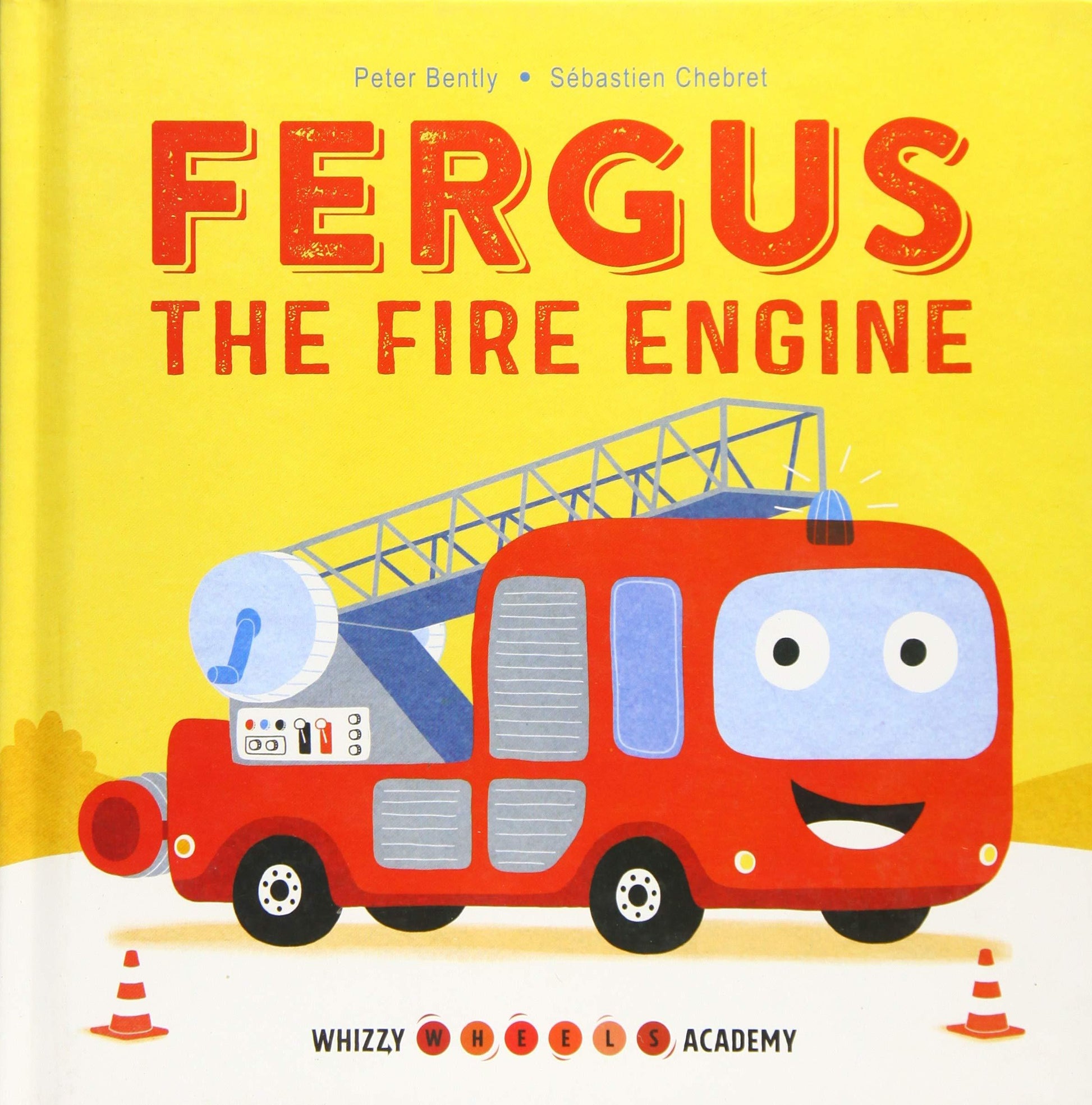 Marissa's Books & Gifts, LLC 9781786033123 Whizzy Wheels Academy: Fergus The Fire Engine