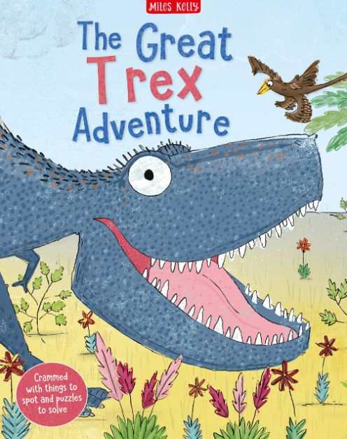 Marissa's Books & Gifts, LLC 9781786178329 The Great T-Rex Adventure