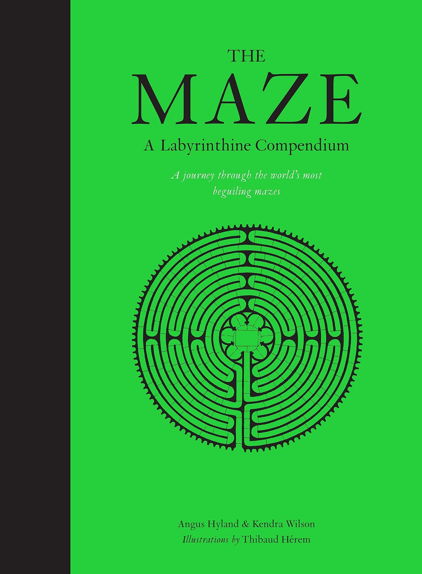 Marissa's Books & Gifts, LLC 9781786273222 The Maze: A Labyrinthine Compendium