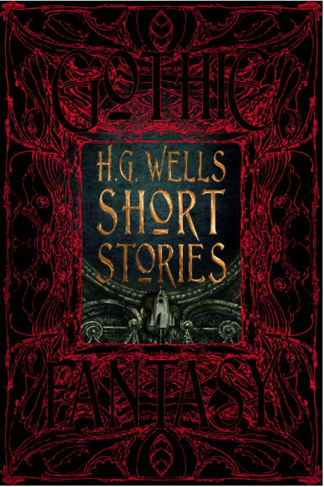 Marissa's Books & Gifts, LLC 9781786644640 H.G. Wells Short Stories (Gothic Fantasy)