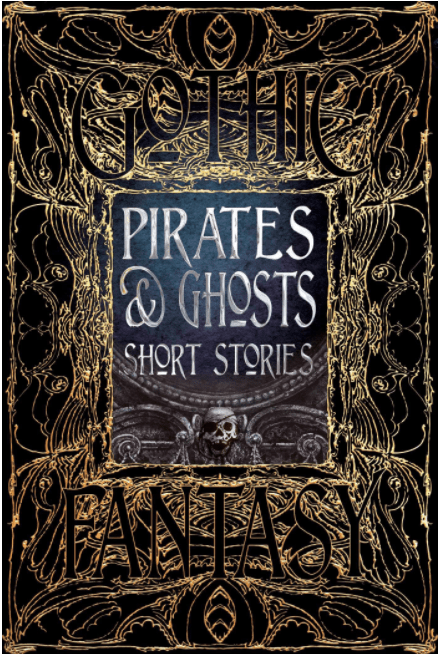Marissa's Books & Gifts, LLC 9781786645562 Pirates & Ghosts Short Stories (Gothic Fantasy)