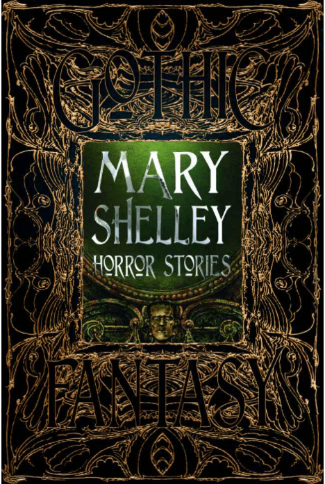 Marissa's Books & Gifts, LLC 9781786648075 Mary Shelley Horror Stories (Gothic Fantasy)