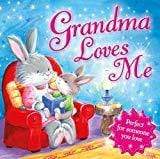 Marissa's Books & Gifts, LLC 9781786700049 Grandma Loves Me: Perfect For Someone You Love!
