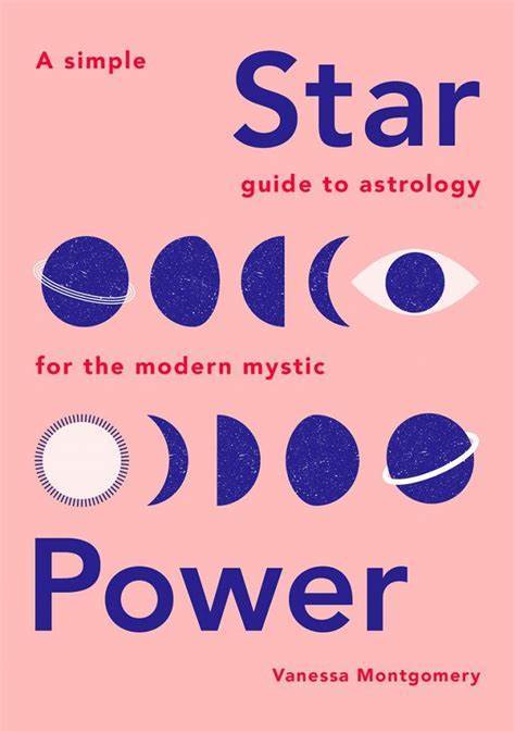 Marissa's Books & Gifts, LLC 9781787132245 Star Power: A Simple Guide to Astrology for the Modern Mystic