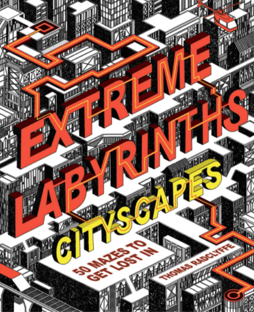 Marissa's Books & Gifts, LLC 9781787392847 Extreme Labyrinths Cityscapes