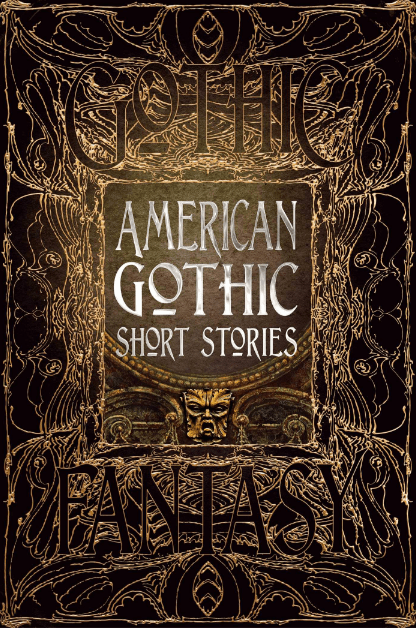 Marissa's Books & Gifts, LLC 9781787552951 American Gothic Short Stories (Gothic Fantasy)