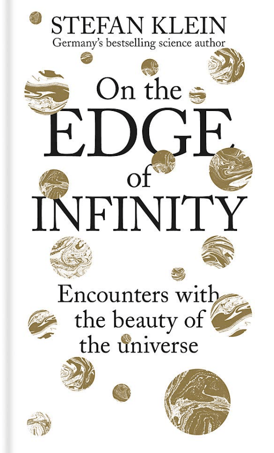 Marissa's Books & Gifts, LLC 9781788400602 On the Edge of Infinity: Encounters with the Beauty of the Universe