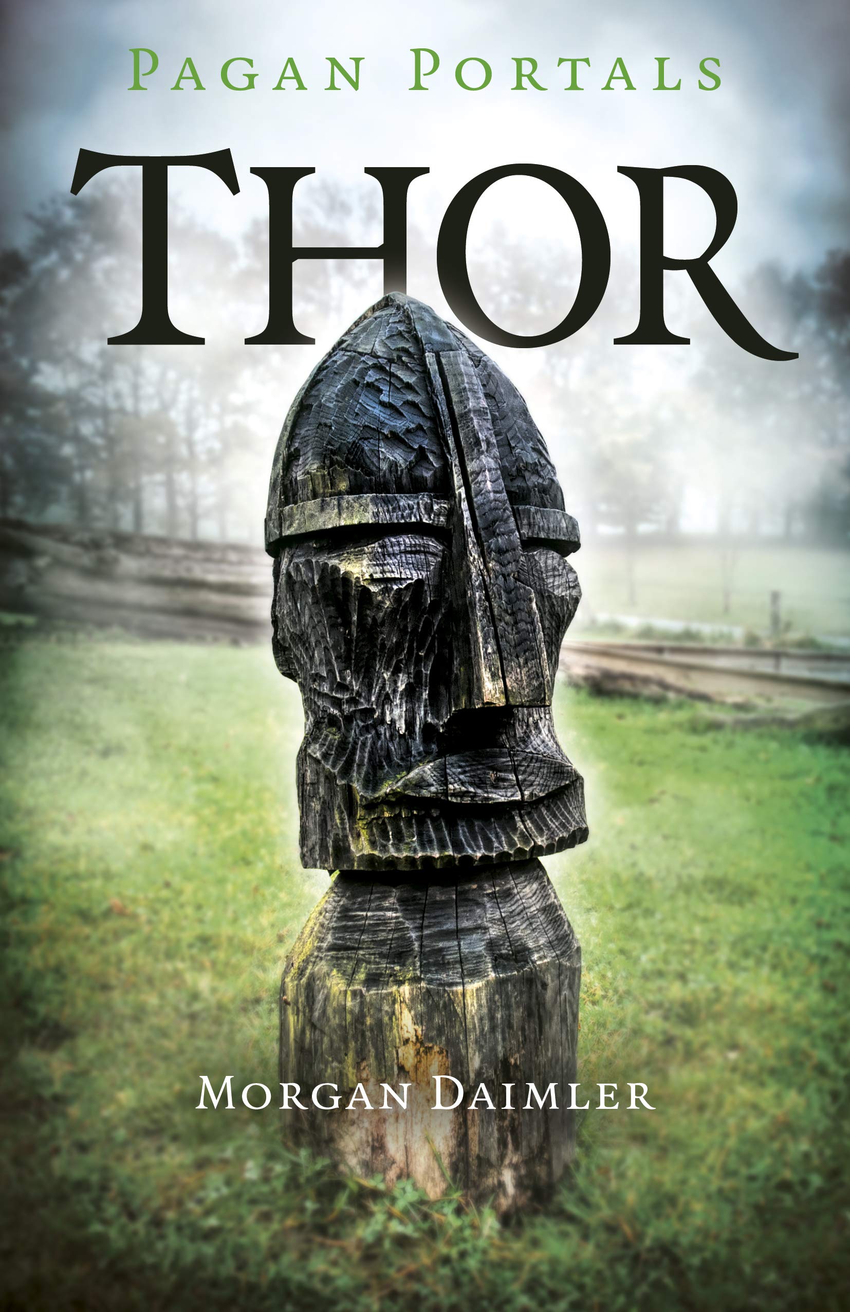 Marissa's Books & Gifts, LLC 9781789041156 Pagan Portals- Thor