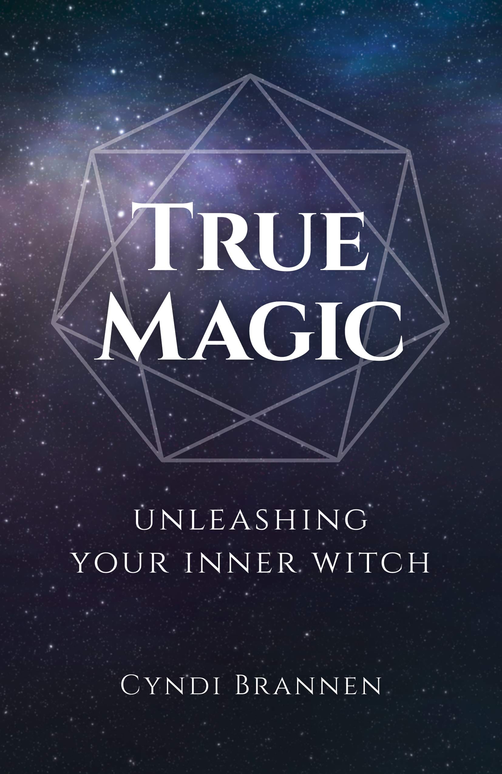 Marissa's Books & Gifts, LLC 9781789042436 True Magic: Unleashing Your Inner Witch