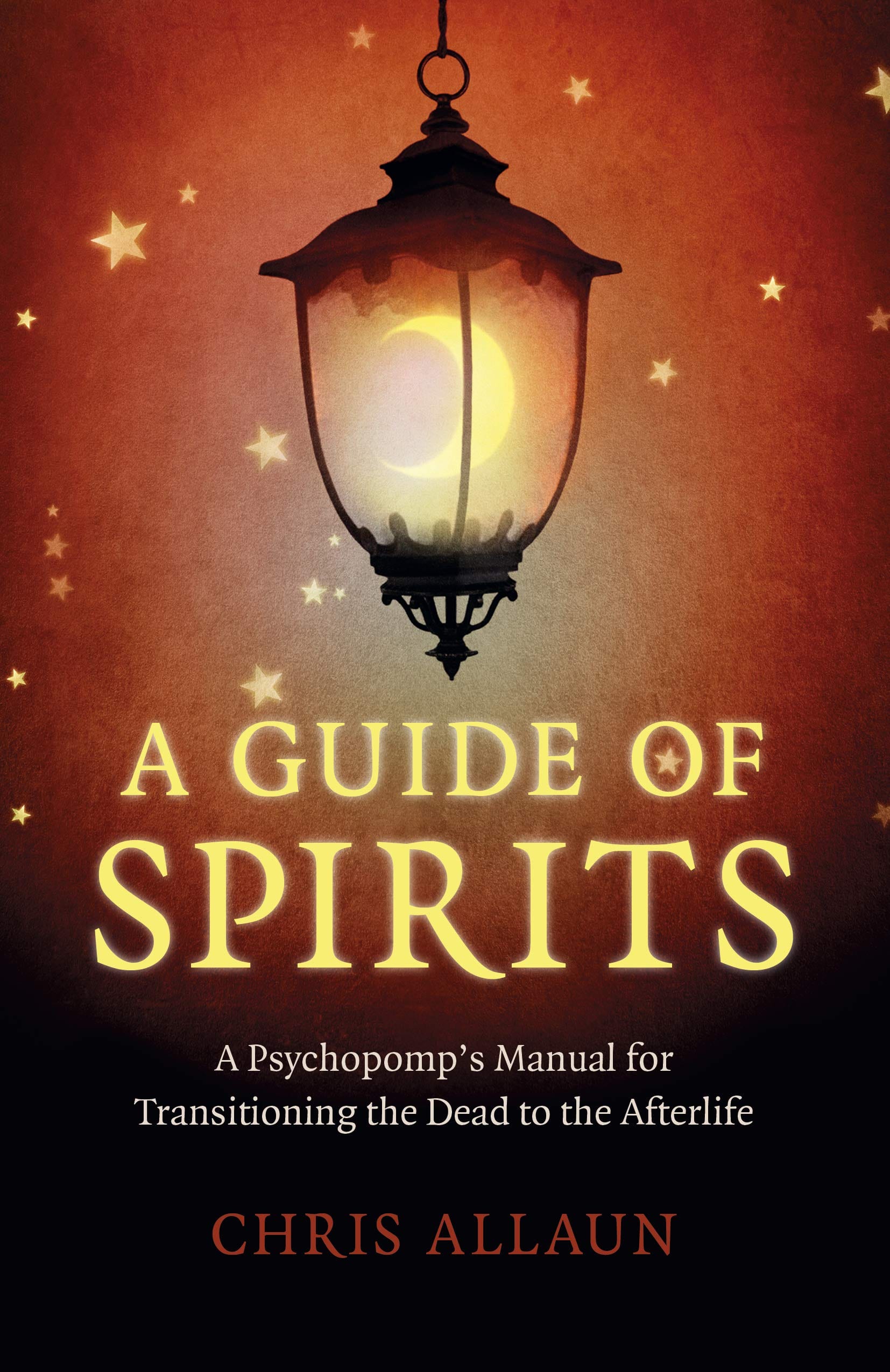 Marissa's Books & Gifts, LLC 9781789046601 A Guide of Spirits: A Psychopomp's Manual for Transitioning the Dead to the Afterlife