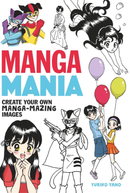 Marissa's Books & Gifts, LLC 9781789291094 Manga Mania: Create Your Own Manga-mazing Images