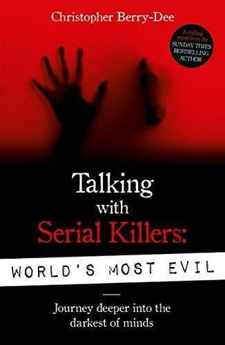 Marissa's Books & Gifts, LLC 9781789460544 Talking With Serial Killers: World's Most Evil