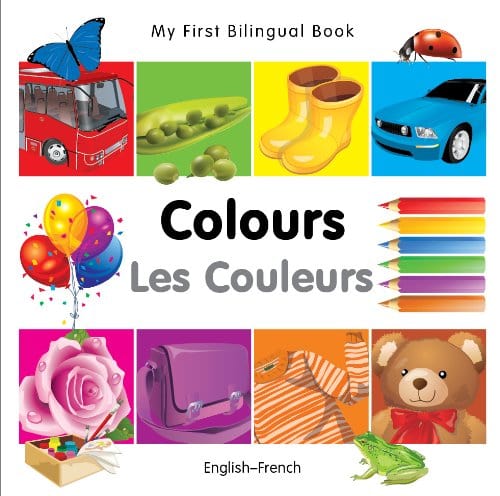 Marissa's Books & Gifts, LLC 9781840595352 My First Bilingual Book: Colours (English–French)