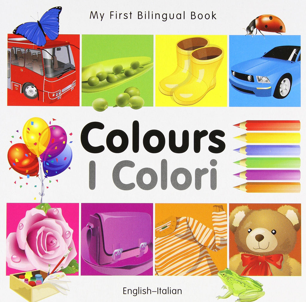 Marissa's Books & Gifts, LLC 9781840595376 My First Bilingual Book: Colours (English–Italian)