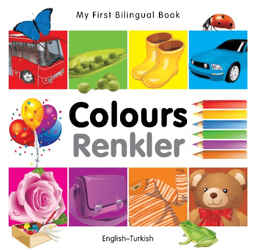 Marissa's Books & Gifts, LLC 9781840595406 My First Bilingual Book: Colours (English–Turkish)