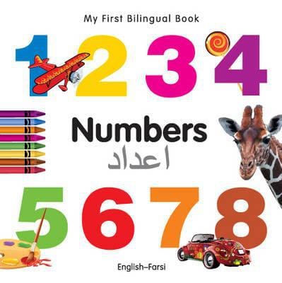 Marissa's Books & Gifts, LLC 9781840595727 My First Bilingual Book: Numbers (English–Farsi)